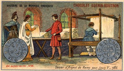Series Histoire de la Monnaie Française published by Chocolat Guérin Boutron. Chromolithography 19th century. The Silver Denier of Reims under Louis V. in 986 by Unknown artist