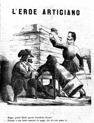 The artisan heroes Victor Emmanuel II - Joseph, when will you finish this boot? Garibaldi - Do not make me miss the thread, for the rest I take care of everything. Satirical engraving by Il Fischietto by Unknown artist