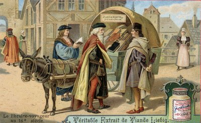 The Bookseller and His Travelling Bookstore in the 16th Century. Chromolithography, Liebig Image. by Unknown artist