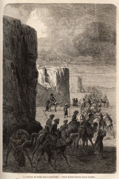 The caravan of the Hajis in Korantaghi, Persia. Drawing by Emile Bayard, to illustrate the journey to Central Asia, in 1863, by Arminius Vambery. Engraving in 