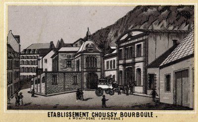 Thermal establishments of Choussy at Bourboule in the Monts Dore massif, in the department of Puy-de-Dome in Auvergne by Unknown artist