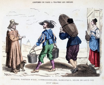 Costume of a blind man, a water carrier, a commissionaire, a servant in the 17th century during the reign of Louis XIII. In Costumes of Paris through the centuries by Unknown artist