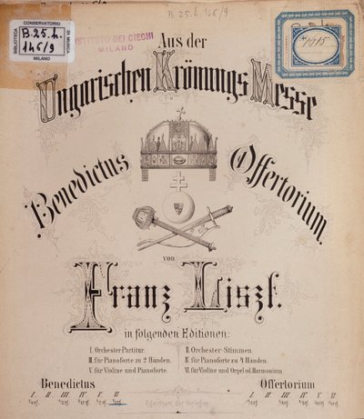 Frontispiece of the score Hungarian Coronation Mass by Liszt by Unknown artist