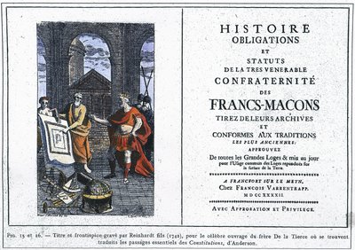 History Obligations and Statutes of the Most Venerable Confraternity of the Freemasons: Title and frontispiece engraved by Reinhardt Jr. by Unknown artist