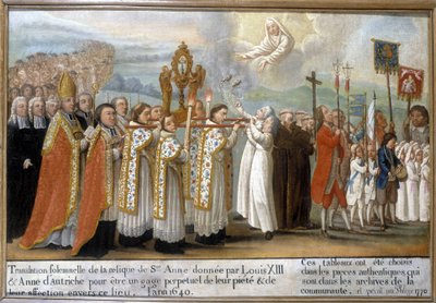 Solemn Translation of the Relic of Saint Anne Given by Louis XIII and Anne of Austria as a Perpetual Pledge of Their Piety and Affection Towards This Place, in the Year 1640 - Ex-Voto of Sainte-Anne d