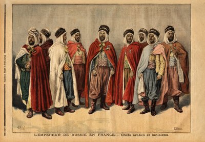 The Arab and Tunisian chiefs, charged with the guard of honour of Tsar Nicholas II, visiting France by Unknown artist