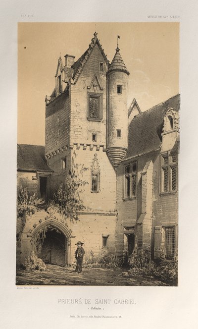 Picturesque Architecture or Monuments of the 15th and 16th Centuries: Castles of France of the 15th and 16th Centuries: Pl. 46, Priory of Saint Gabriel (Calvados) by Victor Petit