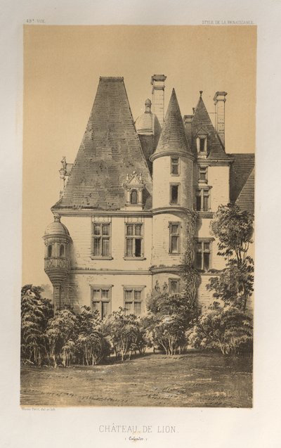 Picturesque Architecture or Monuments of the 15th and 16th Centuries: Castles of France of the 15th and 16th Centuries: Pl. 49, Castle of Lion (Calvados) by Victor Petit