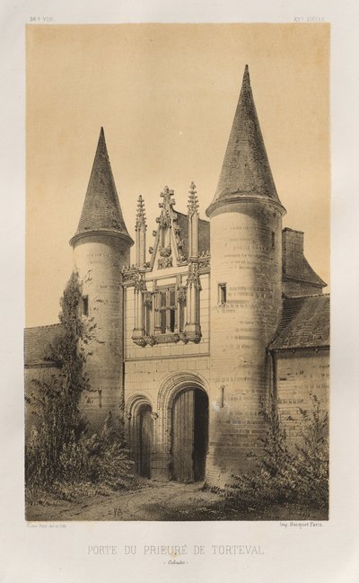 Picturesque Architecture or Monuments of the 15th and 16th Centuries: Castles of France of the 15th and 16th Centuries: Pl. 96, Gate of the Priory of Torteval (Calvados) by Victor Petit