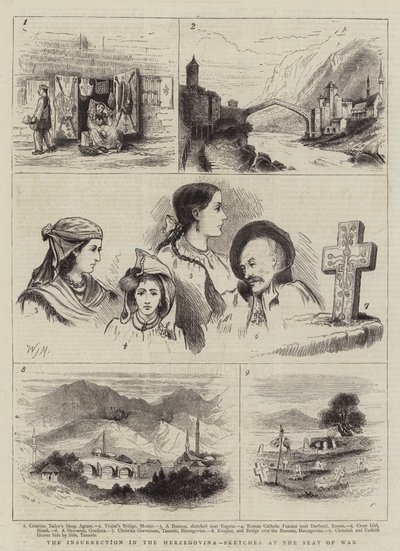 The Insurrection in the Herzegovina, Sketches at the Seat of War by Walter Jenks Morgan