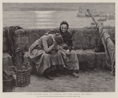 Never Morning Wore to Evening, but some Heart did Break by Walter Langley
