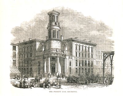 The Present Coal Exchange, opened by Prince Albert in 1849, Thames Street by Walter Thornbury