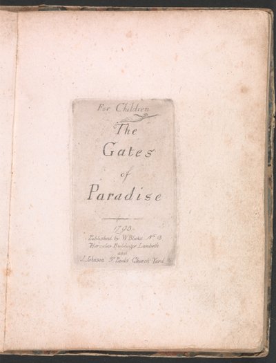 For Children. The Gates of Paradise, Plate 2, Title Page by William Blake