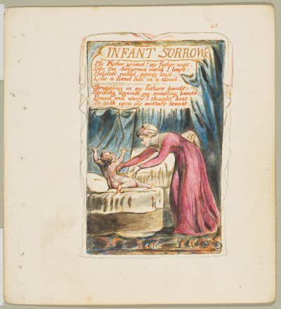 Songs of Innocence and of Experience: Infant Sorrow by William Blake