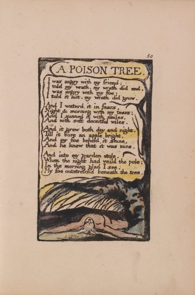 Songs of Innocence and of Experience, Plate 50, A Poison Tree (Bentley 49) by William Blake