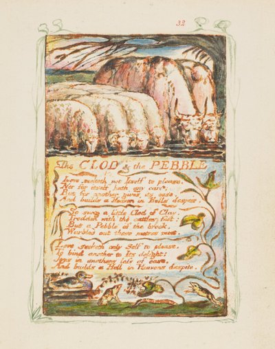 Songs of Innocence and of Experience: The Clod & the Pebble by William Blake