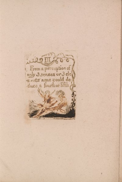 There Is No Natural Religion, Plate 5, III From a perception.... (Bentley a6) by William Blake