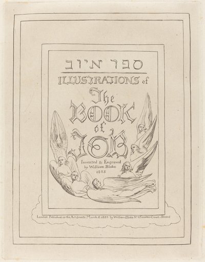 Title-Page of the Engraved Illustrations to the Book of Job by William Blake