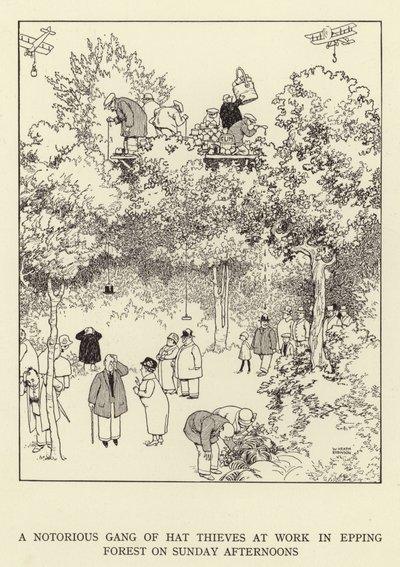A notorious gang of hat thieves at work in Epping Forest on Sunday afternoons by William Heath Robinson