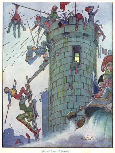 At the Siege of Orleans by William Heath Robinson