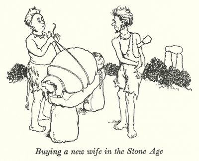 Buying a new wife in the Stone Age by William Heath Robinson