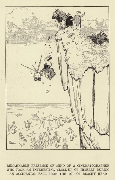 Remarkable Presence of Mind of a Cinematographer Who Took an Interesting Close-Up of Himself During an Accidental Fall from the Top of Beachy Head by William Heath Robinson