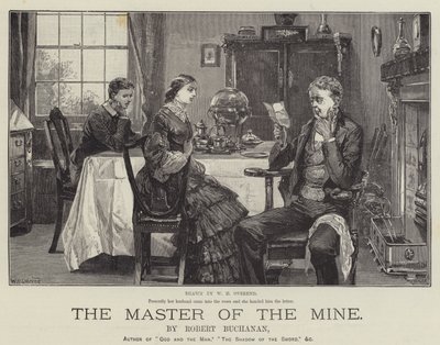 The Master of the Mine, by Robert Buchanan by William Heysham Overend
