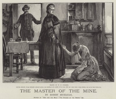 The Master of the Mine, by Robert Buchanan by William Heysham Overend