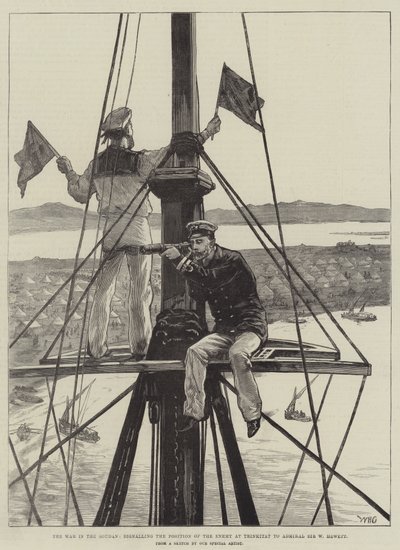 The War in the Sudan, signalling the Position of the Enemy at Trinkitat to Admiral Sir W Hewett by William Heysham Overend
