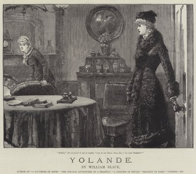 Yolande, by William Black by William Heysham Overend