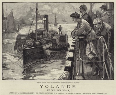 Yolande, by William Black by William Heysham Overend