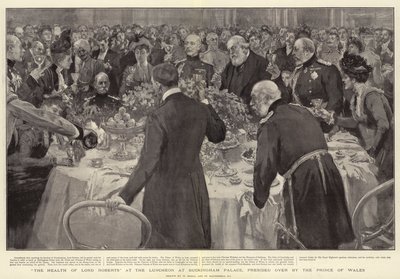 The Health of Lord Roberts at the Luncheon at Buckingham Palace, Presided Over by the Prince of Wales by William Small