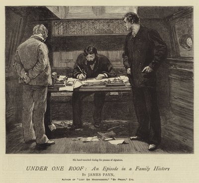 Under One Roof, An Episode in a Family History by William Small