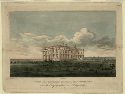 View of the White House in the City of Washington after the Conflagration of the 24th August 1814 by William Strickland