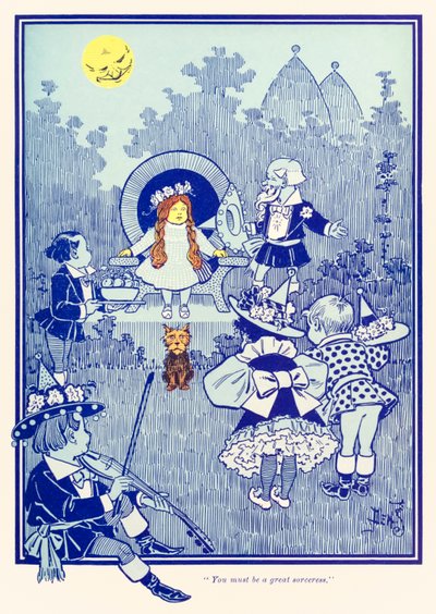 You must be a great sorceress. from The Wonderful Wizard of Oz by L. Frank Baum by William Wallace Denslow