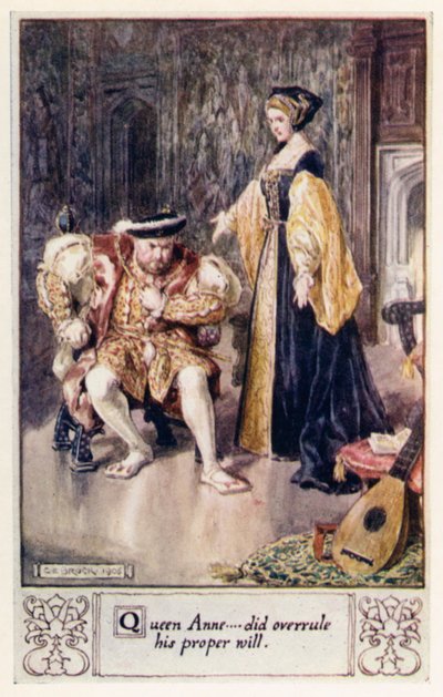 Queen Anne, did overrule his proper will by after Charles Edmund Brock