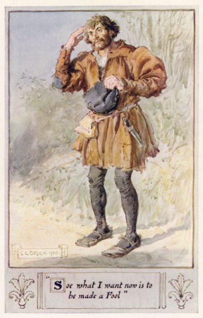 So what I want now is to be made a Fool by after Charles Edmund Brock