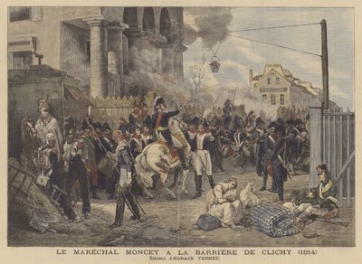 Marshal Moncey at the Clichy Gate in 1814 by after Horace Vernet