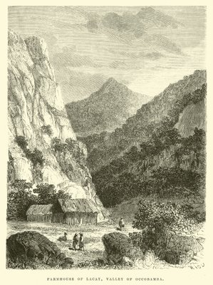 Farmhouse of Lacay, Valley of Occobamba  by Edouard Riou