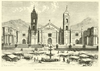 The Great Square and Cathedral of Arequipa  by Edouard Riou