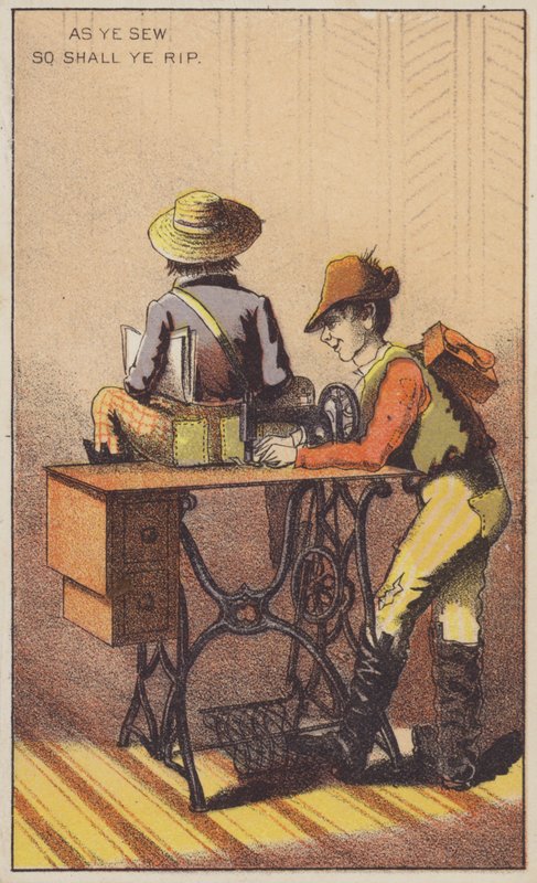 As Ye Sew So Shall Ye Rip by American School