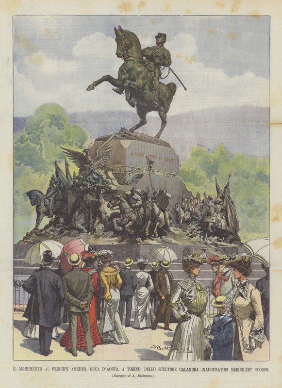 The Monument to Prince Amedeo, Duke of Aosta, in Turin, by Sculptor Calandra Inaugurated Last Wednesday by Achille Beltrame