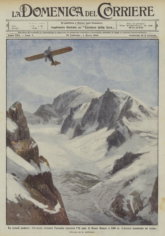 Great Audacity, Swiss Aviator Parmelin Crosses Mont Blanc at 5300 by Achille Beltrame