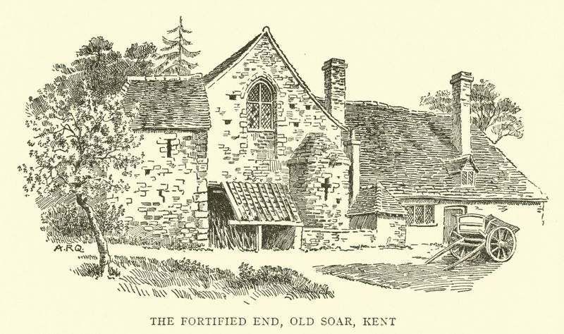 The Fortified End, Old Soar, Kent by Alfred Robert Quinton