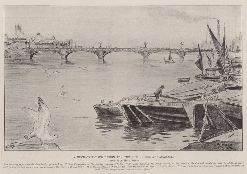 A Much-Criticised Design for the New Bridge at Vauxhall by Alfred Hugh Fisher