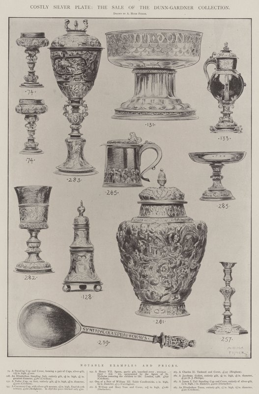 Costly Silver Plate, the Sale of the Dunn-Gardner Collection by Alfred Hugh Fisher