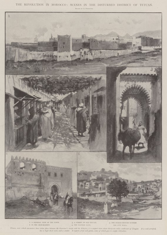The Revolution in Morocco, Scenes in the Disturbed District of Tetuan by Amedee Forestier