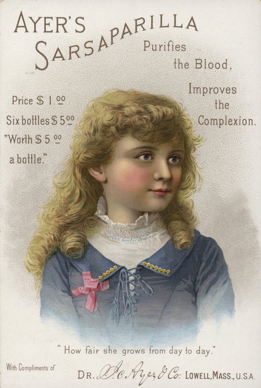 Purifies The Blood, Improves The Complexion, Ayers Sarsaparilla by American School