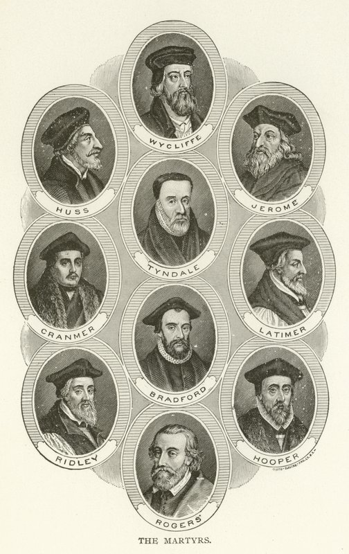 The Martyrs: Wycliffe, Huss, Jerome, Tyndale, Cranmer, Latimer, Bradford, Ridley, Hooper, Rogers by American School