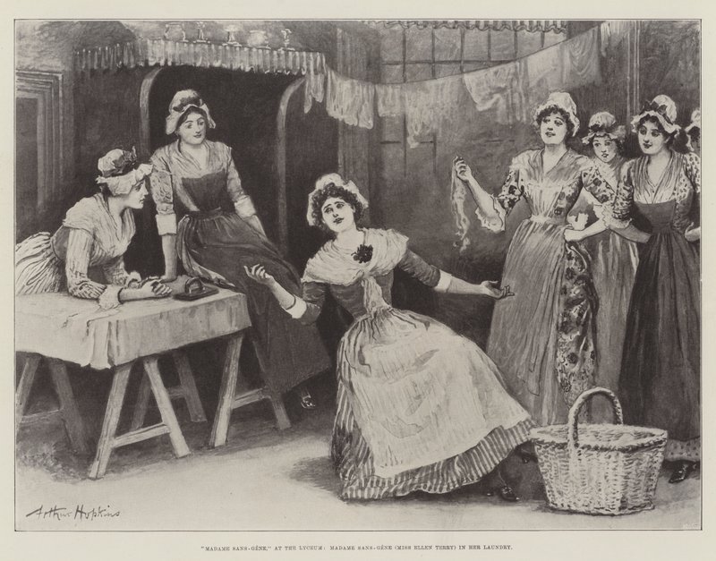 Madame Sans-Gene, at the Lyceum, Madame Sans-Gene (Miss Ellen Terry) in her Laundry by Arthur Hopkins